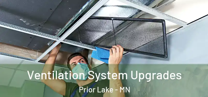  Ventilation System Upgrades Prior Lake - MN